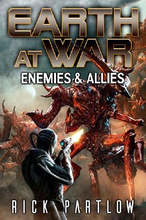 [Earth at War 04] • Enemies & Allies